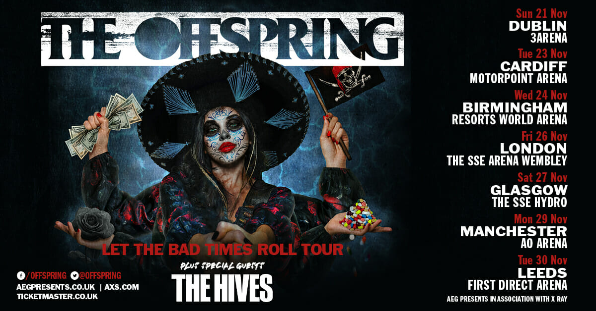 The Offspring New 'Let the Bad Times Roll' Tour 2022 Ticket Guidelines
