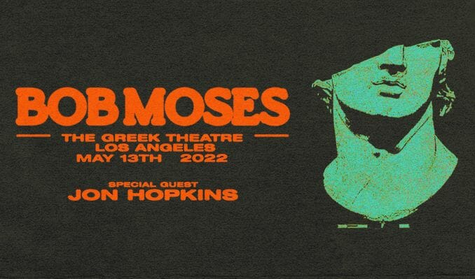 Bob Moses Tour 2022 dates