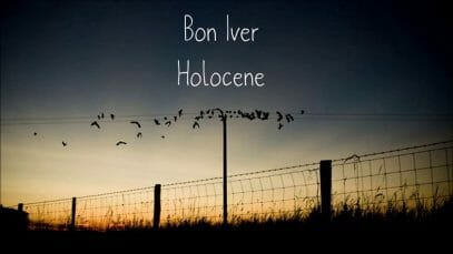 Bon Iver - Holocene Lyrics