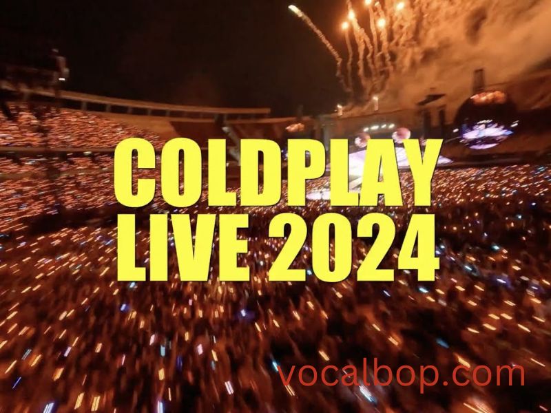 Coldplay Tour 2024 Concert Tickets, Dates, Setlist, Price